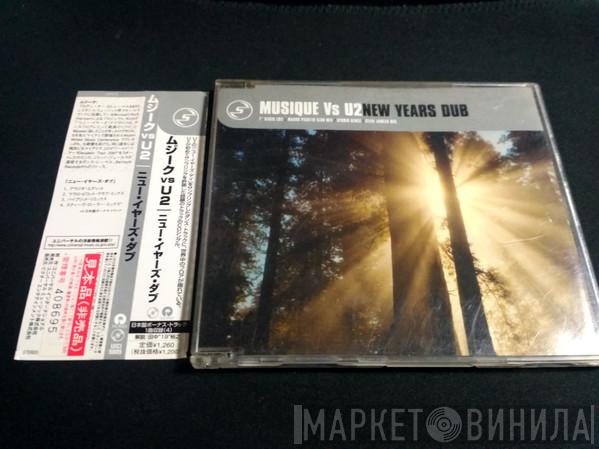 Vs Musique   U2  - New Years Dub