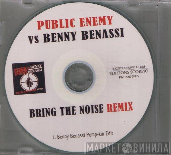 Vs Public Enemy  Benny Benassi  - Bring The Noise (Remix)