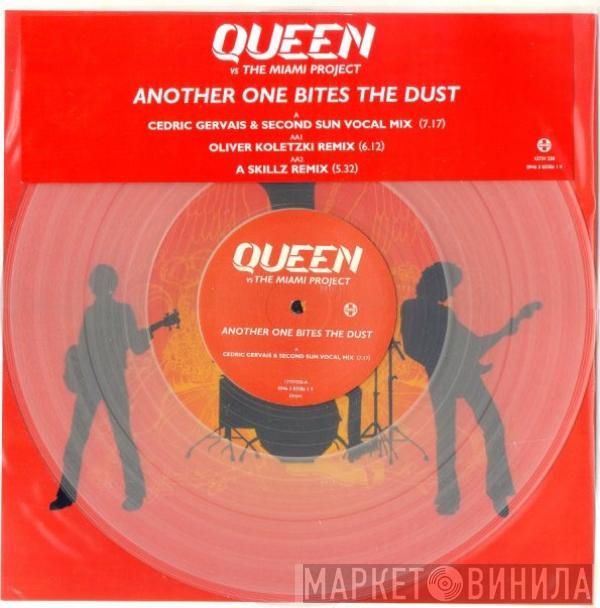 Vs Queen  The Miami Project  - Another One Bites The Dust