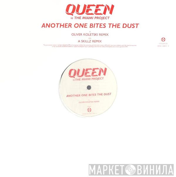 Vs Queen  The Miami Project  - Another One Bites The Dust