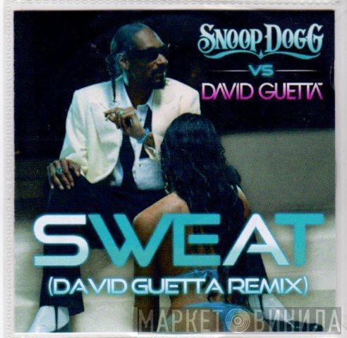 Vs Snoop Dogg  David Guetta  - Sweat (David Guetta Remix)
