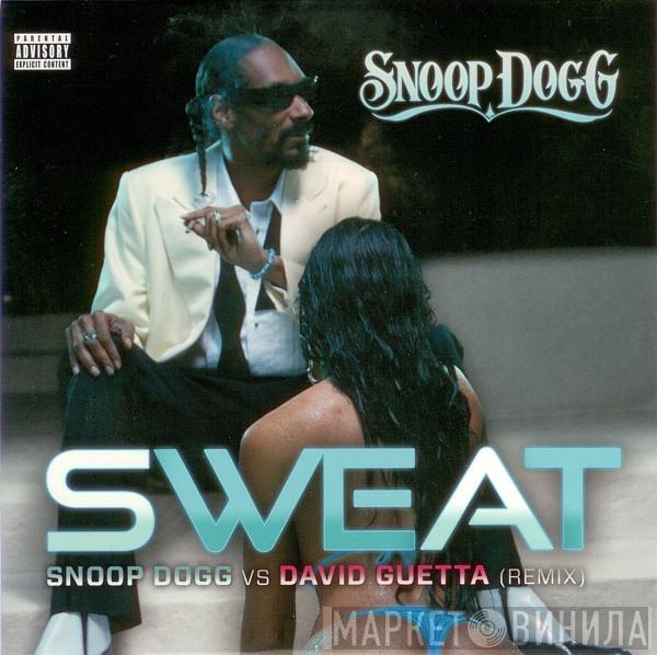 Vs Snoop Dogg  David Guetta  - Sweat (Remix)