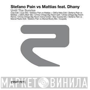 Vs Stefano Pain Feat. Mattias   Dhany  - Until The Sunrise