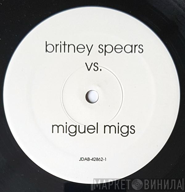 Vs. Britney Spears  Miguel Migs  - Stronger