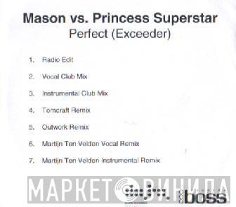 Vs. Mason  Princess Superstar  - Perfect (Exceeder)
