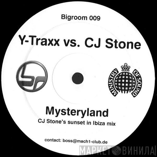 Vs. Y Traxx  CJ Stone  - Mysteryland