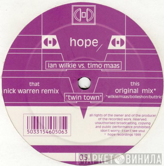 Vs. Ian Wilkie  Timo Maas  - Twin Town
