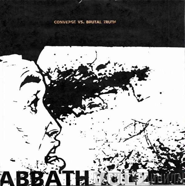 Vs. Converge  Brutal Truth  - In These Black Days, Volume 2: A Tribute To Black Sabbath