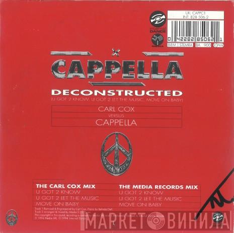 Vs. Carl Cox  Cappella  - Cappella Deconstructed