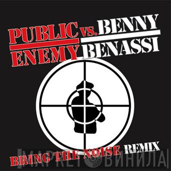 Vs. Public Enemy  Benny Benassi  - Bring The Noise (Remix)