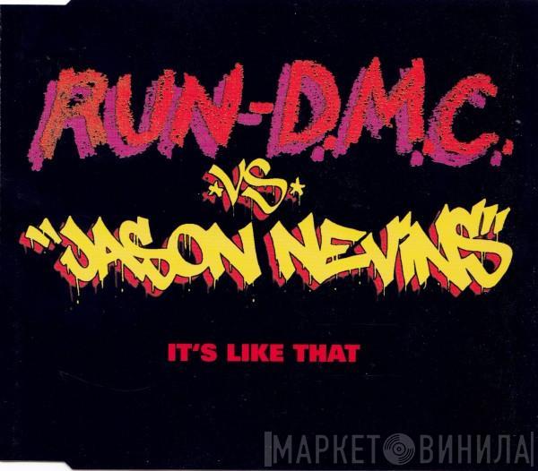 Vs. Run-DMC  Jason Nevins  - It's Like That