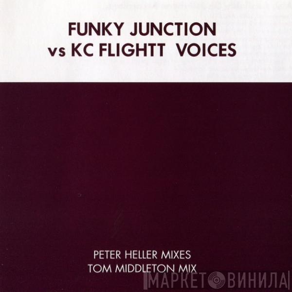 Vs. Funky Junction  KC Flightt  - Voices