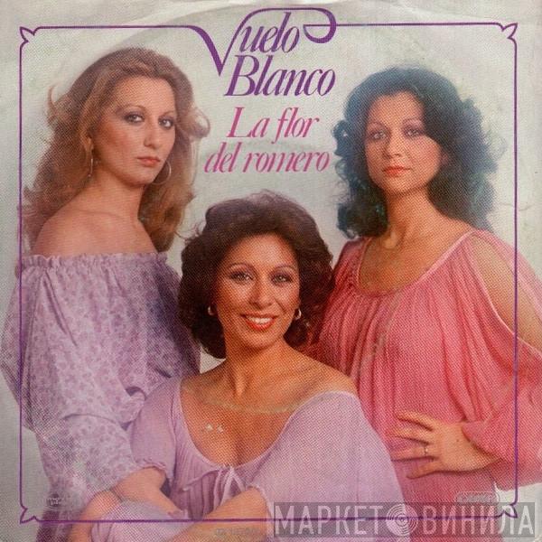 Vuelo Blanco - La Flor Del Romero