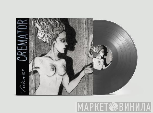 Vukovar - Cremator