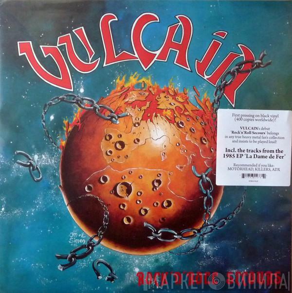 Vulcain - Rock'n'Roll Secours