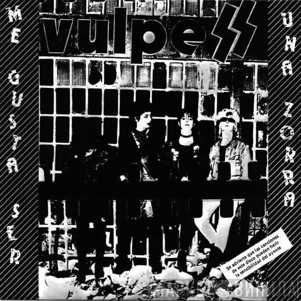  Vulpess  - Me Gusta Ser Una Zorra