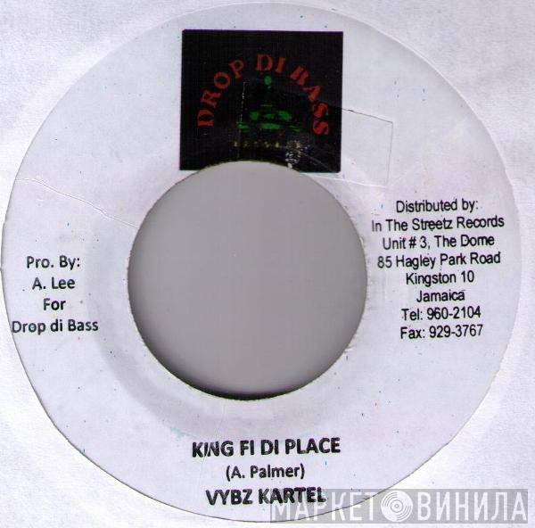 Vybz Kartel, K-Yos - King Fi Di Place / Tight So