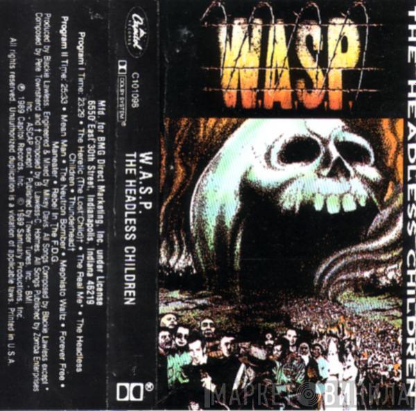  W.A.S.P.  - The Headless Children