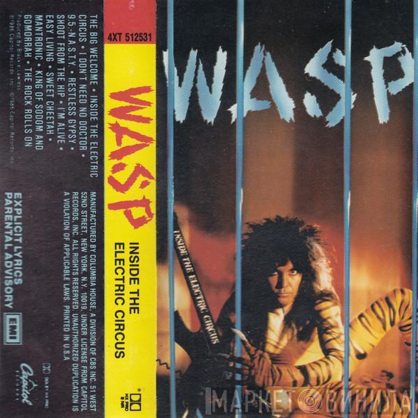  W.A.S.P.  - Inside The Electric Circus