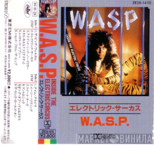  W.A.S.P.  - Inside The Electric Circus