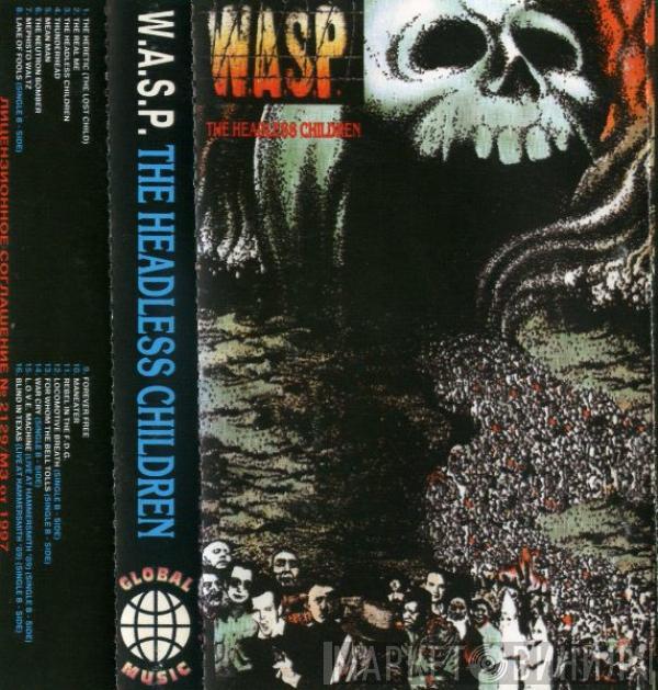  W.A.S.P.  - The Headless Children