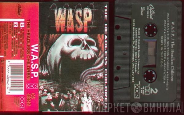  W.A.S.P.  - The Headless Children
