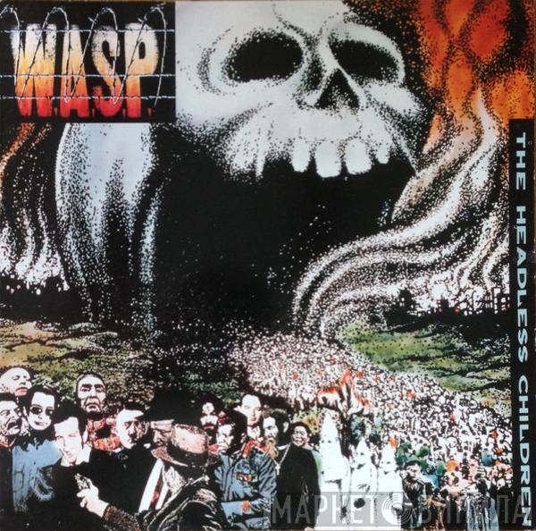  W.A.S.P.  - The Headless Children