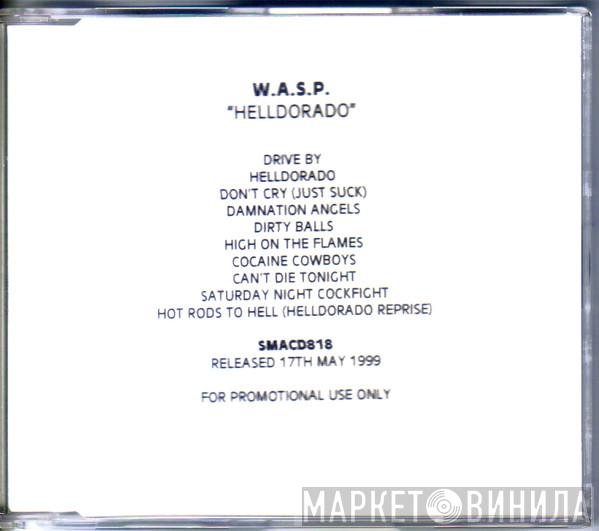  W.A.S.P.  - Helldorado