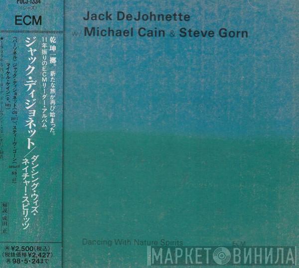 W/ Jack DeJohnette & Michael Cain  Steve Gorn  - Dancing With Nature Spirits