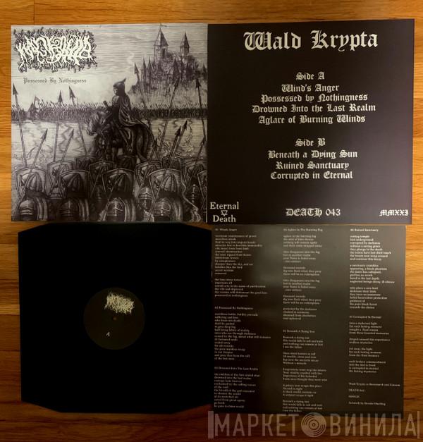 WALD KRYPTA - Possessed By Nothingness