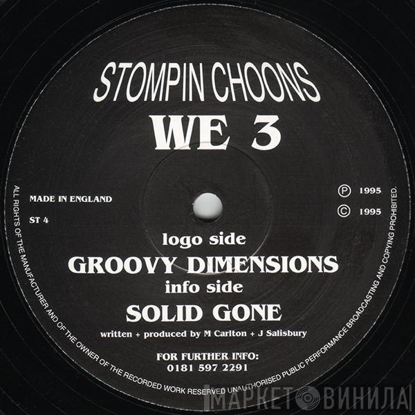  WE-3  - Groovy Dimensions / Solid Gone