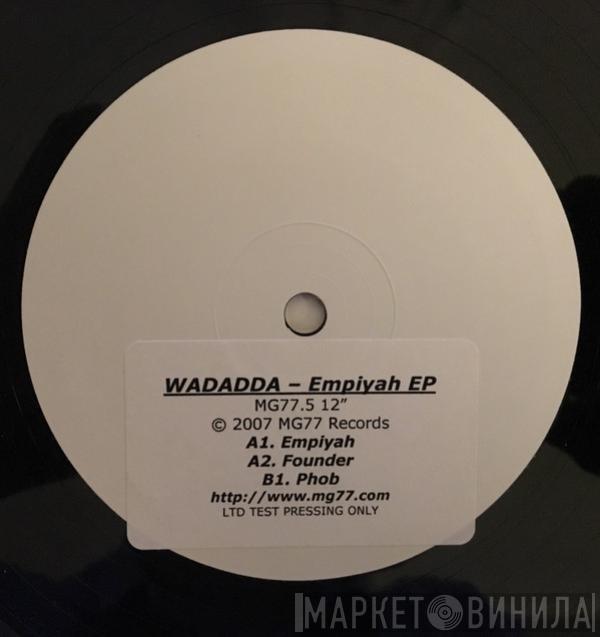 Wadadda - Empiyah