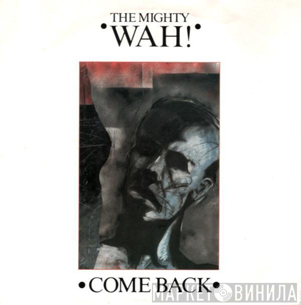  Wah!  - Come Back