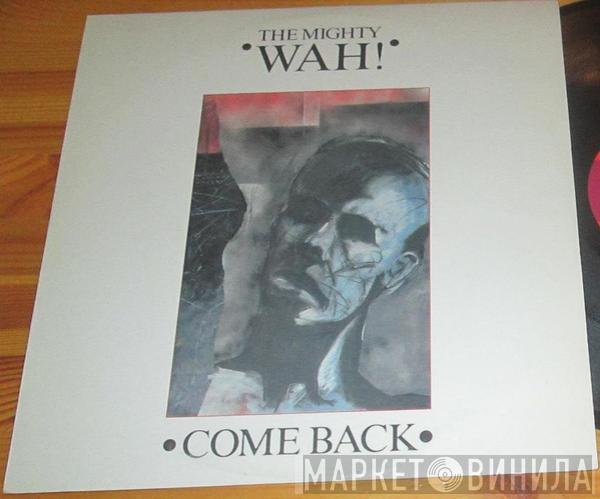  Wah!  - Come Back