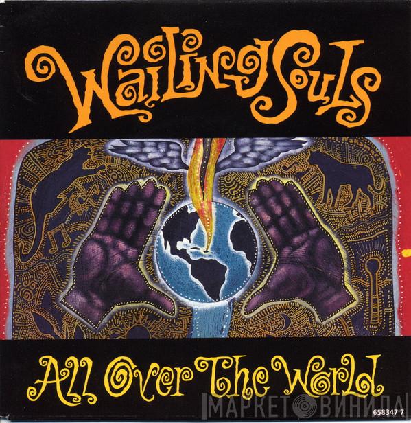 Wailing Souls - All Over The World