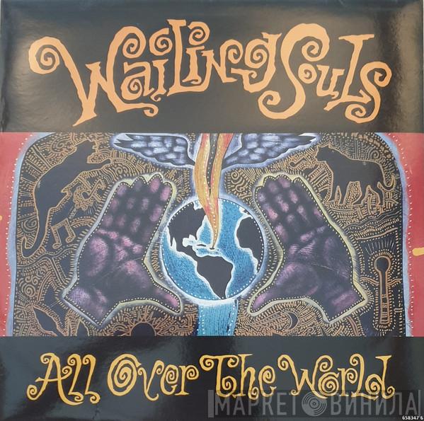 Wailing Souls - All Over The World