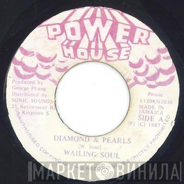 Wailing Souls - Diamond & Pearls