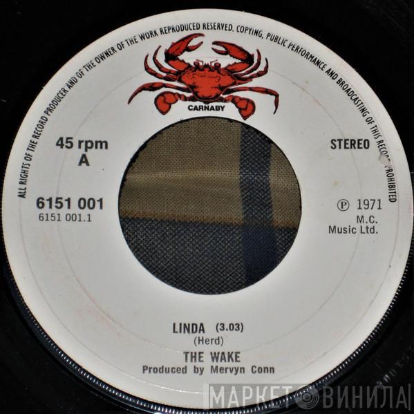 Wake  - Linda