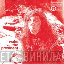 Wake The President, Je Suis Animal - Miss Tierney / Fortune Map