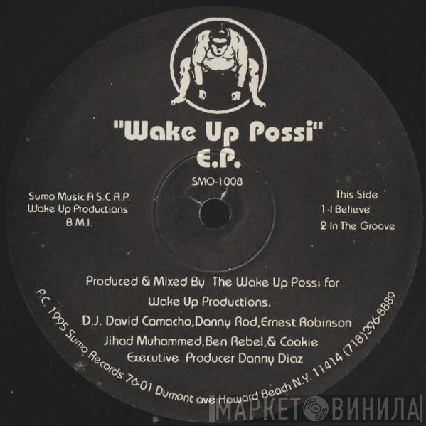 Wake Up Possi - E.P.