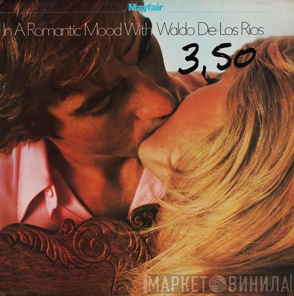 Waldo De Los Rios - In A Romantic Mood With Waldo De Los Rios