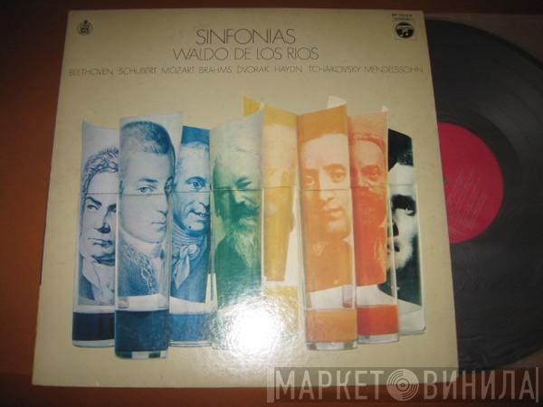 , Waldo De Los Rios , Ludwig van Beethoven , Franz Schubert , Wolfgang Amadeus Mozart , Johannes Brahms , Antonín Dvořák , Joseph Haydn , Pyotr Ilyich Tchaikovsky  Felix Mendelssohn-Bartholdy  - Sinfonias