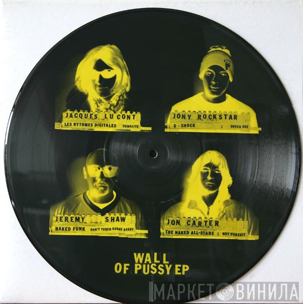 - Wall Of Pussy EP