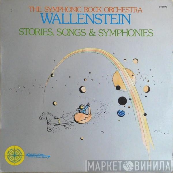 Wallenstein - Stories, Songs & Symphonies