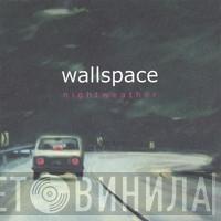 Wallspace - Nightweather