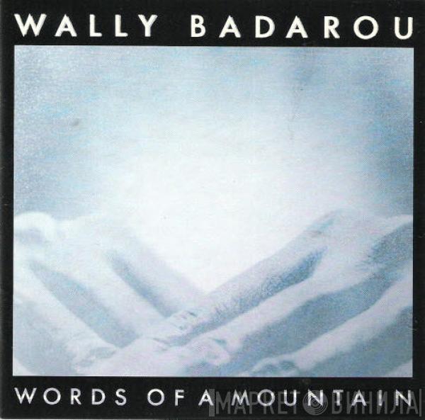 Wally Badarou - Words Of A Mountain