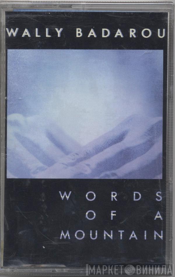  Wally Badarou  - Words Of A Mountain