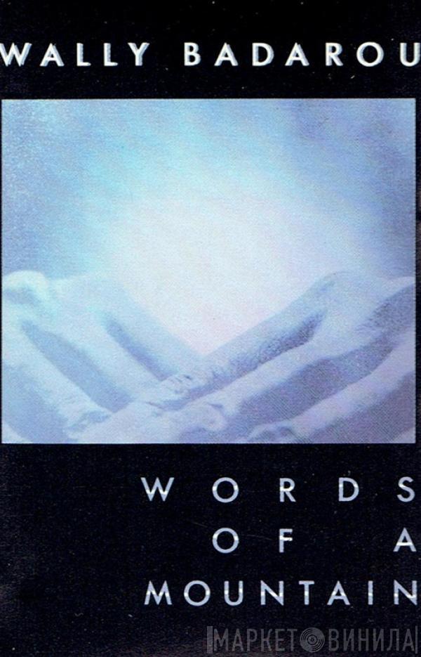  Wally Badarou  - Words Of A Mountain