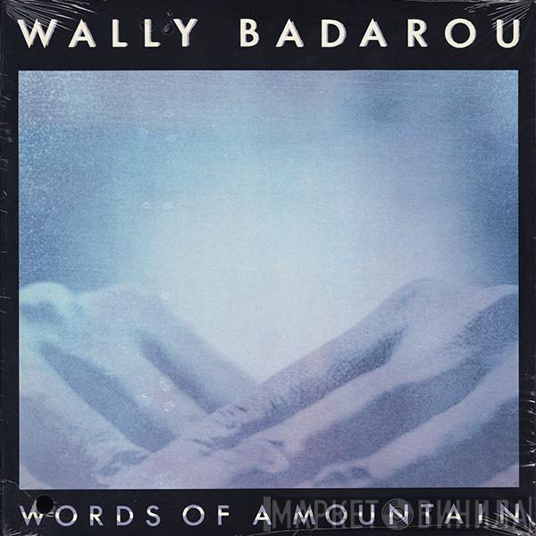  Wally Badarou  - Words Of A Mountain