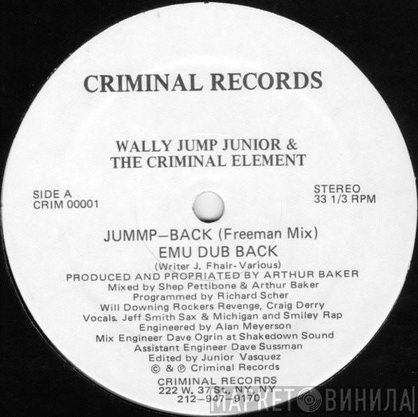 Wally Jump Jr & The Criminal Element - Jummp-Back